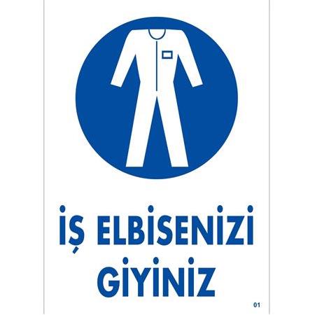 İş Elbisenizi Giyiniz   25*35 cm 0,50 mm PVC LEVHA